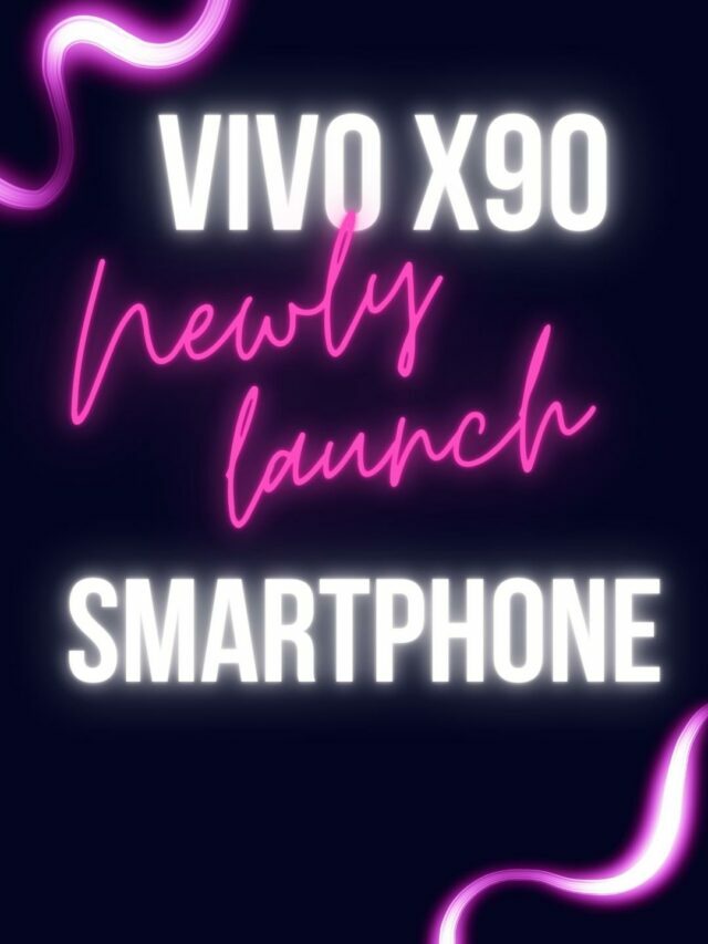VIVO X90 
Smartphone 2023