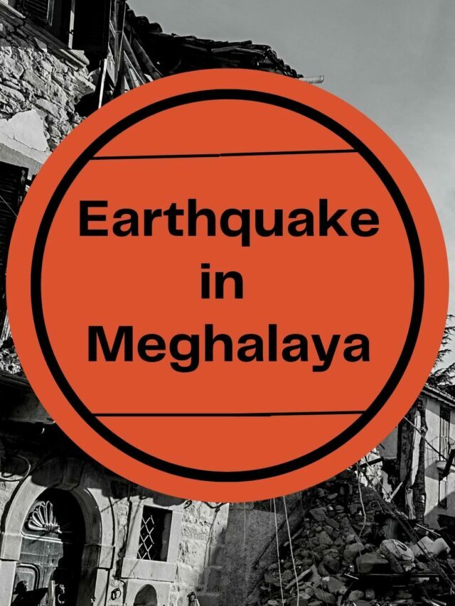 Earthquake in Meghalaya