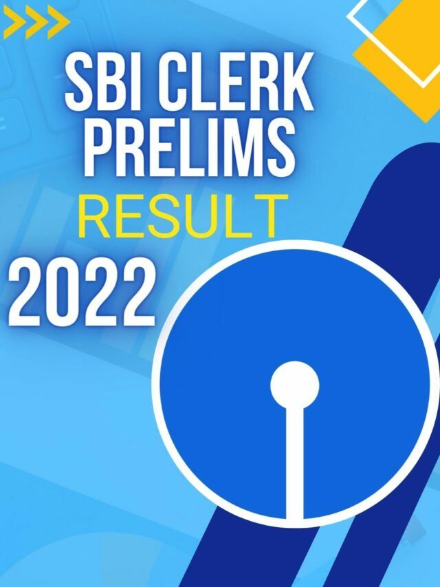SBI Clerk Prelims Result 2022