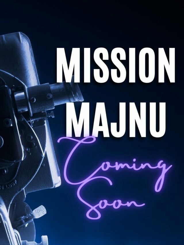 Mission Majnu OTT Release Date 20 January 2023