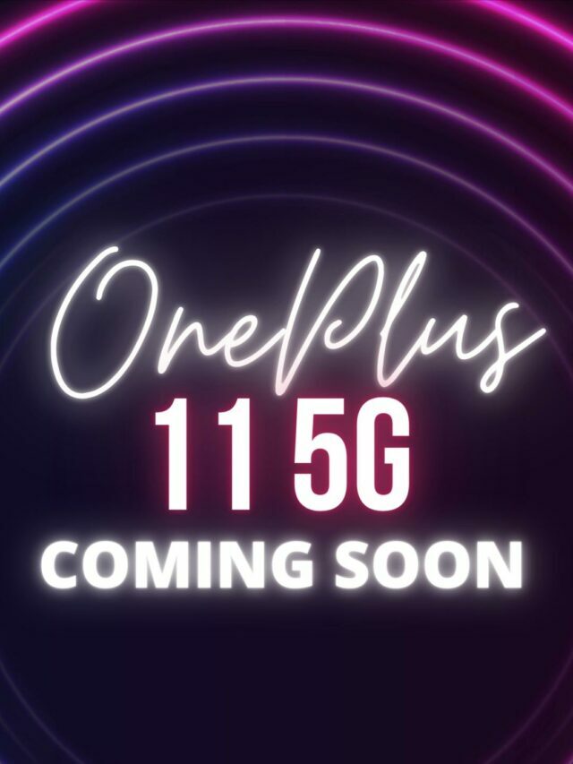 OnePlus 11 5G Coming Soon