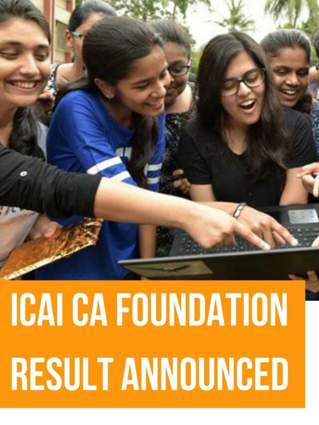 ICAI CA Foundation Result 2022 Declared