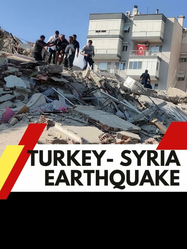 Turkey- Syria Earthquake