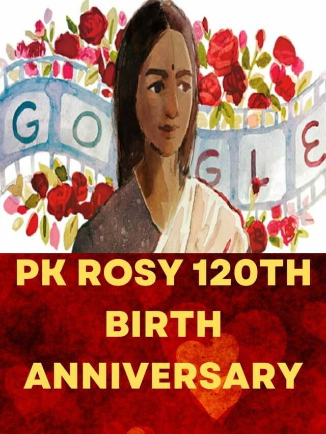 PK Rosy 120th Birth Anniversary