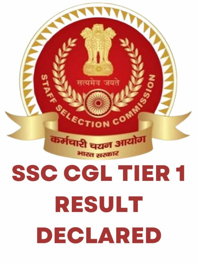 SSC CGL Tier 1 Result 2022 announced