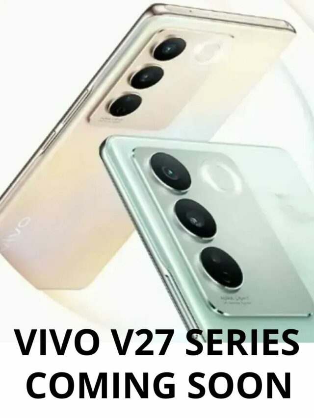 VIVO V27 Series Launching on 1st March 2023