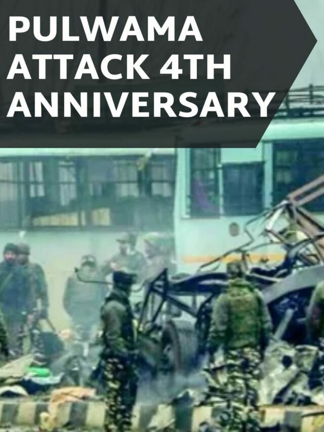 Today is the fourth anniversary of the Pulwama Attack